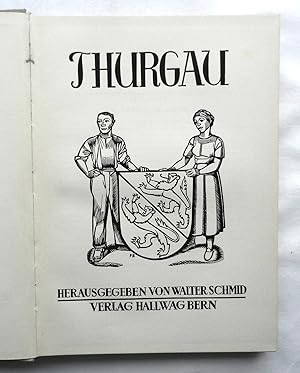 Bild des Verkufers fr Thurgau. zum Verkauf von Buch- und Kunst-Antiquariat Flotow GmbH