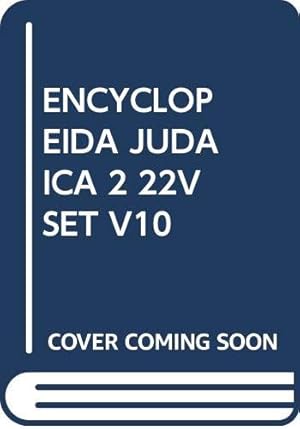 Immagine del venditore per ENCYCLOPEIDA JUDAICA 2 22V SET V10 venduto da WeBuyBooks