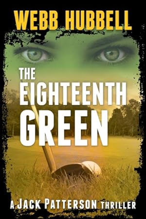 Image du vendeur pour Eighteenth Green mis en vente par GreatBookPrices