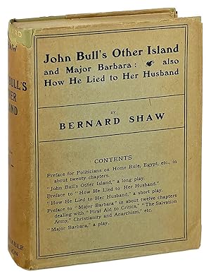 John Bull's Other Island and Major Barbara: Also How He Lied to Her Husband