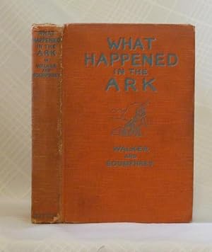 Seller image for WHAT HAPPENED IN THE ARK for sale by By The Way Books