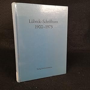 Immagine del venditore per Lbeck-Schrifttum. 1900-1975. venduto da ANTIQUARIAT Franke BRUDDENBOOKS