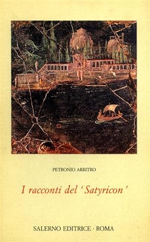 Immagine del venditore per I racconti del Satyricon. venduto da FIRENZELIBRI SRL