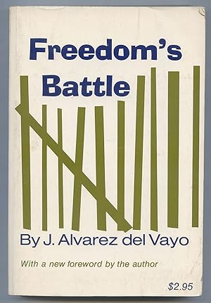 Bild des Verkufers fr Freedom's Battle zum Verkauf von Between the Covers-Rare Books, Inc. ABAA