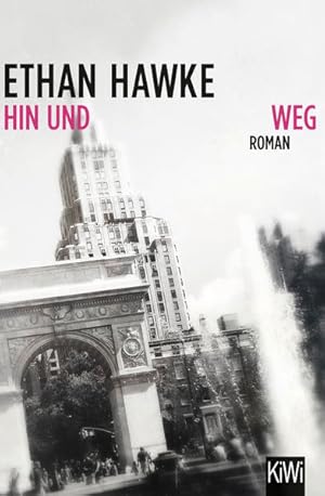 Seller image for Hin und weg: Roman for sale by Gerald Wollermann