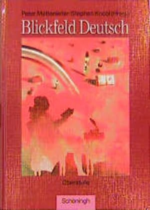 Seller image for Blickfeld Deutsch. Oberstufe. RSR for sale by Studibuch