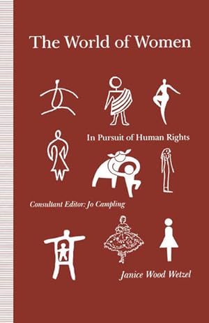 Seller image for The World of Women: In Pursuit of Human Rights for sale by Studibuch
