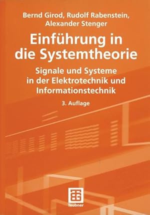 Seller image for Einfhrung in die Systemtheorie: Signale und Systeme in der Elektrotechnik und Informationstechnik for sale by Studibuch