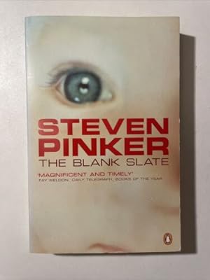 The Blank Slate: The Modern Denial of Human Nature by Steven Pinker