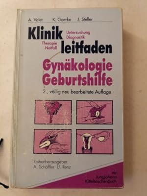 Bild des Verkufers fr Klinikleitfaden Gynkologie und Geburtshilfe. Untersuchung - Diag zum Verkauf von Books.Unlimited