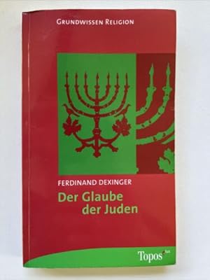 Imagen del vendedor de Der Glaube der Juden. a la venta por Books.Unlimited