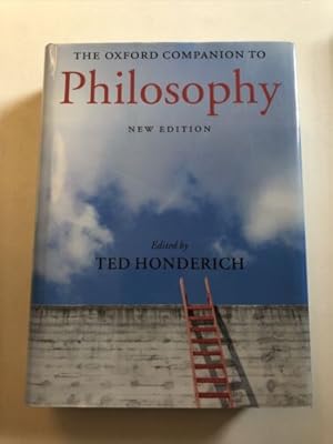 The Oxford Companion to Philosophy 2/e (Oxford Compa by Ted Honderich 0199264791