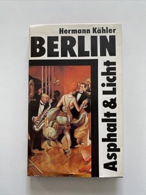Bild des Verkufers fr Berlin - Asphalt & Licht zum Verkauf von Books.Unlimited