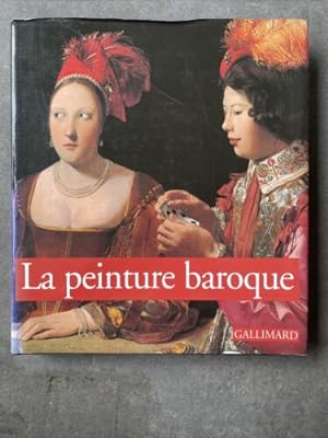 Bild des Verkufers fr La peinture baroque (Ancien Prix diteur : 32,01 euros) zum Verkauf von Books.Unlimited