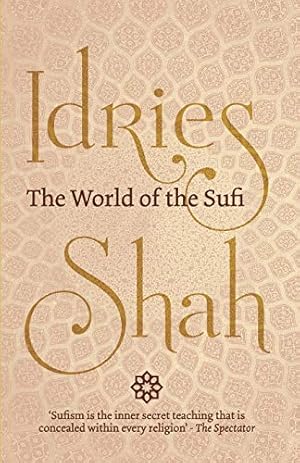 Bild des Verkufers fr The World of the Sufi zum Verkauf von WeBuyBooks