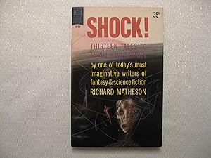 Shock! Thirteen Tales to Thrill and Terrify (Collection)