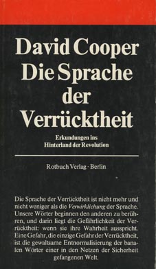 Bild des Verkufers fr Die Sprache der Verrcktheit : Erkundungen ins Hinterland der Revolution. Aus dem Engl. von Nils Lindquist, Rotbuch , 193 zum Verkauf von Fundus-Online GbR Borkert Schwarz Zerfa