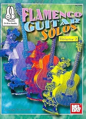 Bild des Verkufers fr Flamenco Guitar Solos, Volume 2 zum Verkauf von BuchWeltWeit Ludwig Meier e.K.