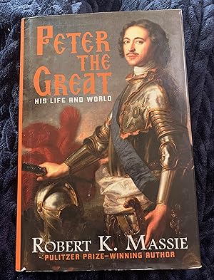 Seller image for Peter the Great: His Life and World for sale by Manitou Books
