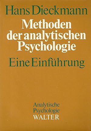 Methoden der analytischen Psychologie. Eine Einführung.
