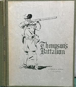 Seller image for Thompson's Battalion And/Or The First Continental Regiment for sale by Mike's Library LLC