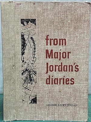 Seller image for From Major Jordan's Diaries for sale by Mike's Library LLC