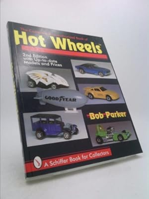 Imagen del vendedor de The Complete & Unauthorized Book of Hot Wheels a la venta por ThriftBooksVintage