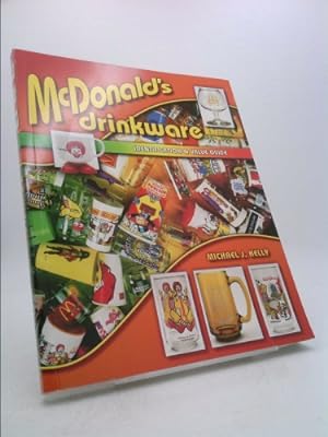 Bild des Verkufers fr McDonald's Drinkware: Identification & Value Guide zum Verkauf von ThriftBooksVintage