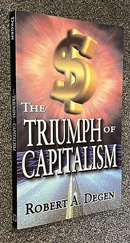 Imagen del vendedor de The Triumph of Capitalism a la venta por DogStar Books