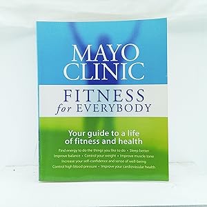 Imagen del vendedor de Mayo Clinic Fitness for Everybody a la venta por Cat On The Shelf