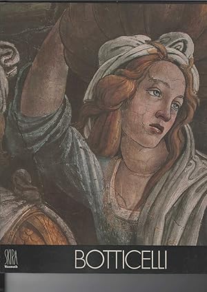 Seller image for Sandro Botticelli. [Aus dem Italienischen von Karl Georg Hemmerich]. Mit zahlreichen farbigen Abbildungen seiner Gemlde. Skira-Wasmuth KunstBibliothek. for sale by Antiquariat Frank Dahms