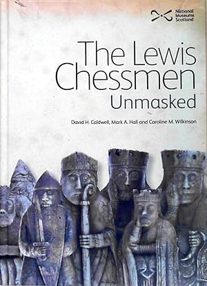 Bild des Verkufers fr The Lewis Chessmen: Unmasked zum Verkauf von Berliner Bchertisch eG