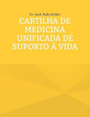 Bild des Verkufers fr Cartilha de Medicina Unificada de suporto  Vida zum Verkauf von Smartbuy