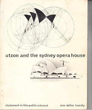 Utzon and the Sydney Opera House; statement in the pubic interest