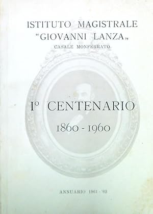 I Centenario 1860-1960 - Annuario 1961-'62