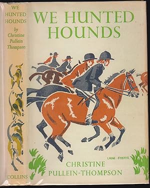 Seller image for We Hunted Hounds for sale by HORSE BOOKS PLUS LLC