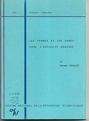 Les Femmes et les Fards dans l'Antiquité Grecque