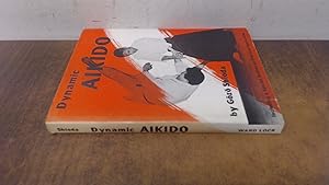 Seller image for Dynamic Aikido for sale by BoundlessBookstore