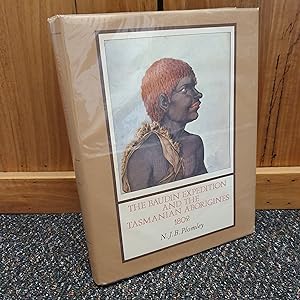 Bild des Verkufers fr The Baudin Expedition and the Tasmanian Aborigines, 1802 - SIGNED LIMITED EDITION zum Verkauf von Barclay Books