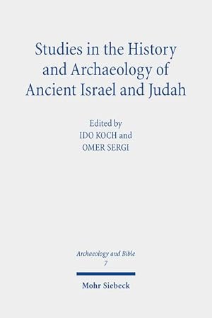 Immagine del venditore per Studies in the History and Archaeology of Ancient Israel and Judah venduto da AHA-BUCH GmbH