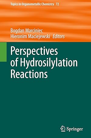 Bild des Verkufers fr Perspectives of Hydrosilylation Reactions zum Verkauf von moluna