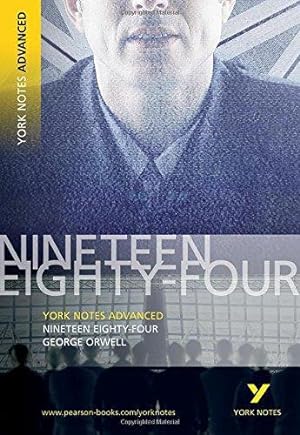 Imagen del vendedor de 1984 Nineteen Eighty-Four: York Notes Advanced: everything you need to catch up, study and prepare for 2021 assessments and 2022 exams a la venta por WeBuyBooks