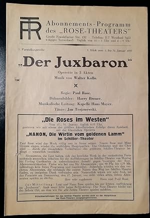 Programm zu " Der Juxbaron ". Operette in 3 Akten. Musik von Walter Kollo. Regie: Paul Rose