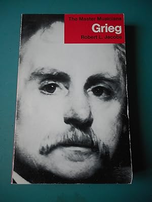 Seller image for The Master Musicians - Grieg for sale by Frederic Delbos