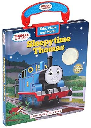 Bild des Verkufers fr Thomas & Friends: Sleepytime Thomas (Thomas & Friends Carry Along Play Book) zum Verkauf von WeBuyBooks