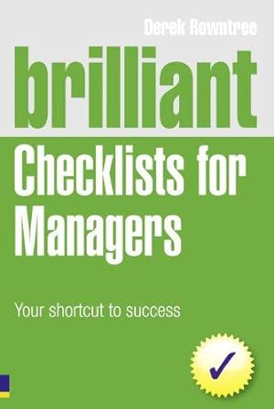 Bild des Verkufers fr Brilliant Checklists for Managers: Your shortcut to success (Brilliant Business) zum Verkauf von WeBuyBooks
