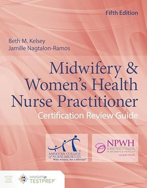 Image du vendeur pour Midwifery & Women\ s Health Nurse Practitioner Certification Review Guide mis en vente par moluna