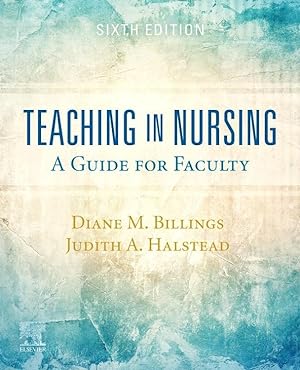 Bild des Verkufers fr Teaching in Nursing: A Guide for Faculty zum Verkauf von moluna