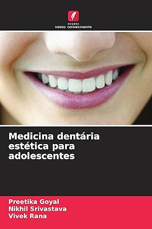 Bild des Verkufers fr Medicina dentria esttica para adolescentes zum Verkauf von moluna