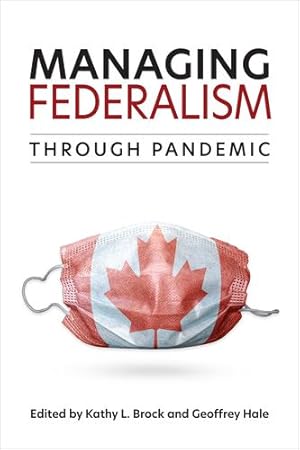 Seller image for Managing Federalism through Pandemic [Paperback ] for sale by booksXpress